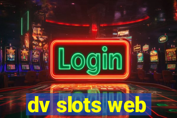 dv slots web